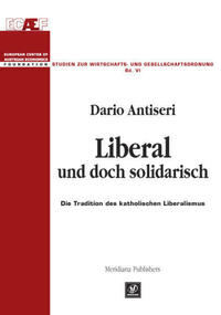 Liberal und doch solidarisch