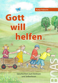 Gott will helfen
