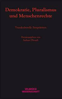Demokratie, Pluralismus und Menschenrechte