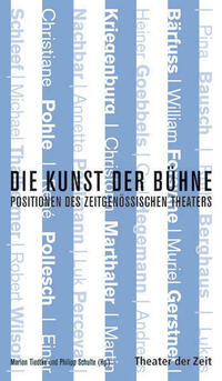 Die Kunst der Bühne
