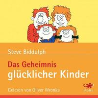 Das Geheimnis glücklicher Kinder