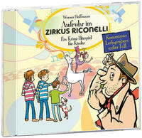 Aufruhr im Zirkus Riconelli