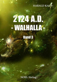 2124 A.D. - Walhalla -