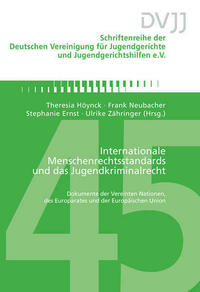 Internationale Menschenrechtsstandards und das Jugendkriminalrecht