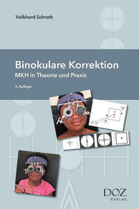 Binokulare Korrektion.