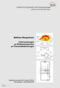 Untersuchungen zu Reibmechanismen an Pneumatikdichtungen