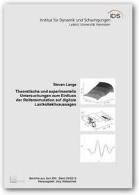 Theoretische und experimentelle Untersuchungen zum Einfluss der Reifensimulation auf digitale Lastkollektivaussagen