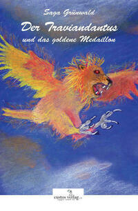 Der Traviandantus und das goldene Medaillon
