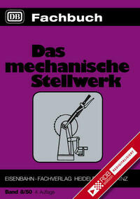 Das mechanische Stellwerk