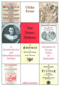 Der Natur-Diskurs in Hausväterliteratur und volksaufklärerischen Schriften vom späten 16. bis zum frühen 19. Jahrhundert