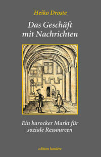 Das Geschäft mit Nachrichten. Ein barocker Markt für soziale Ressourcen.