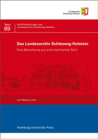 Das Landesarchiv Schleswig-Holstein