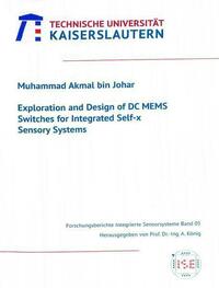 Exploration and Design of DC MEMS Switches for Integrated Self-x Sensory Systems