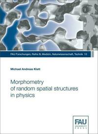 Morphometry of random spatial structures in physics