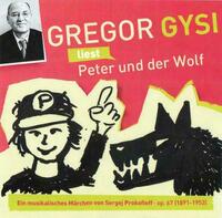 Gregor Gysi liest Peter und der Wolf