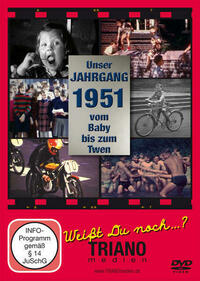 Unser Jahrgang 1951 - vom Baby bis zum Twen: zum 75. Geburtstag