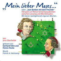 Mein lieber Moses...