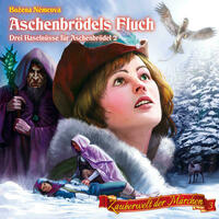 Zauberwelt der Märchen 3: Aschenbrödels Fluch