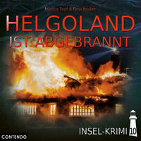 Insel-Krimi 10: Helgoland ist abgebrannt