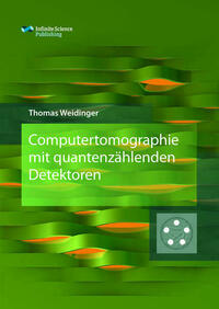 Computertomographie mit quantenzählenden Detektoren