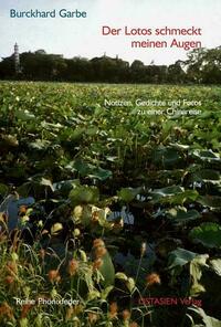 Der Lotos schmeckt meinen Augen