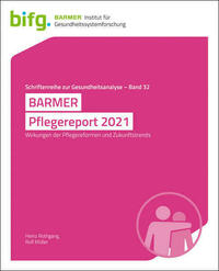 BARMER Pflegereport 2021