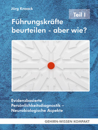 Führungskräfte beurteilen – aber wie? - Teil I (Taschenbuch)