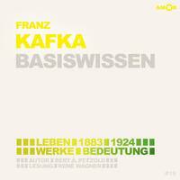 Franz Kafka (2 CDs) – Basiswissen