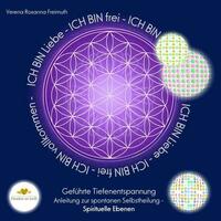 Geführte Tiefenentspannung - Spirituelle Ebene