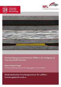 Berücksichtigung prozessinduzierter Effekte in der Auslegung von Faser-Kunststoff-Verbunden