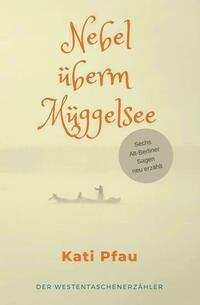 Nebel überm Müggelsee