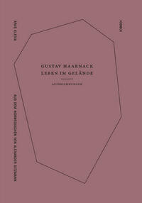 Gustav Haarnack – Leben im Gelände