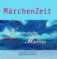 MärchenZeit - Norddeutsche Märchen