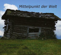 Mittelpunkt der Welt
