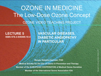 OZONE IN MEDICINE The Low-Dose Ozone Concept. A Video Teaching Project / OZONE IN MEDICINE