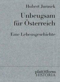 Unbeugsam für Österreich