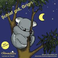 "Schlaf gut, Grigri"