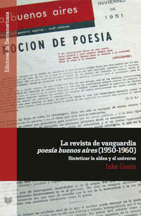 La revista de vanguardia "poesía buenos aires" (1950-1960).