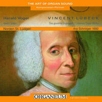 Vincent Lübeck, Das gesamte Orgelwerk