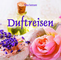 Duftreisen