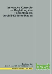 Innovative Konzepte zur Begleitung von Fahranfängern durch E-Kommunikation