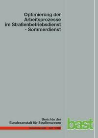 Optimierung der Arbeitsprozesse im Straßenbetriebsdienst