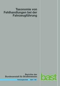Taxonomie von Fehlhandlungen bei der Fahrzeugführung