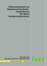 Erkenntnisstand zu Verkehrssicherheitsmaßnahmen für ältere Verkehrsteilnehmer