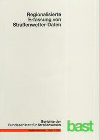 Regionalisierte Erfassung von Straßenwetter-Daten