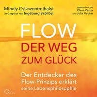 Flow - der Weg zum Glück