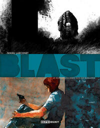 Blast / Blast 4 – Hoffentlich irren sich die Buddhisten