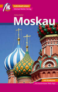 Moskau MM-City Reiseführer Michael Müller Verlag