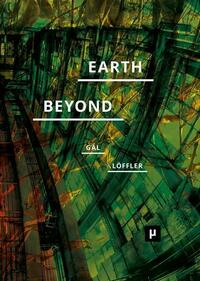 Earth and Beyond in Tumultuous Times