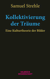 Kollektivierung der Träume